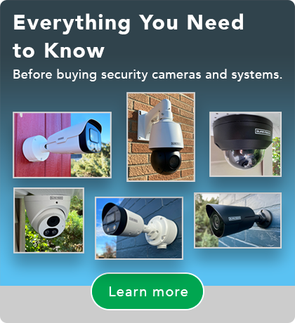Security Cameras and Systems - Guide